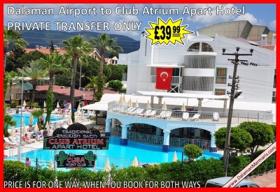 Dalaman Airport Transfers to Marmaris Club Atrium Apart Hotel